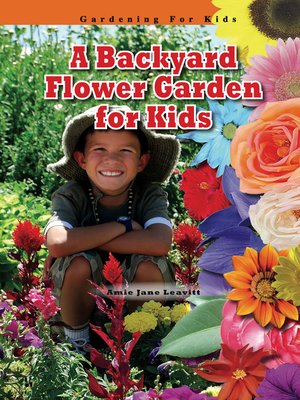 cover image of A Backyard Flower Garden for Kids